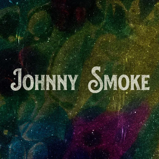 Johnny Smoke