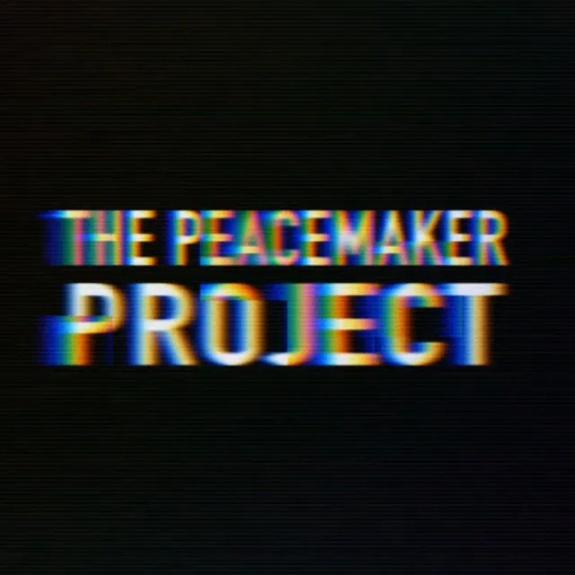 The Peacemaker Project