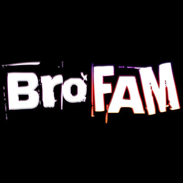 Brofam