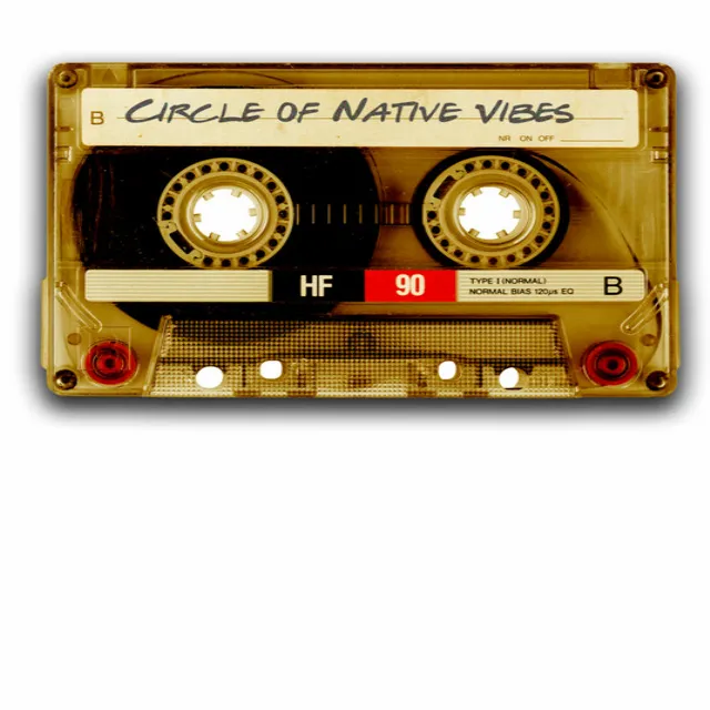 Circle of Native Vibes