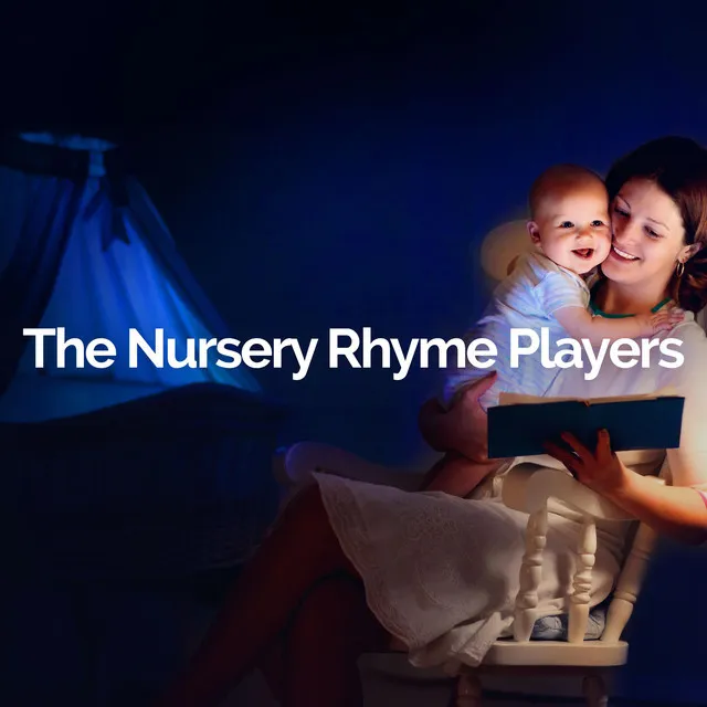 The Nursery Rhyme Players