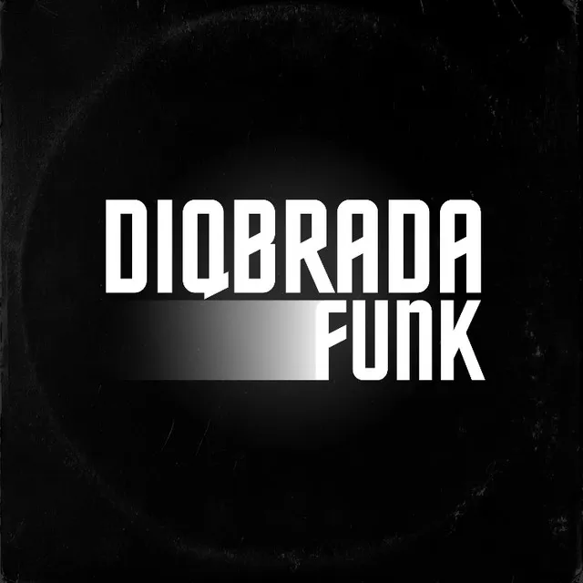 Diqbrada Funk