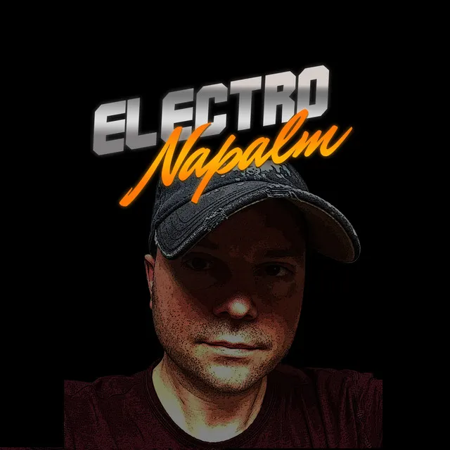 ElectroNapalm