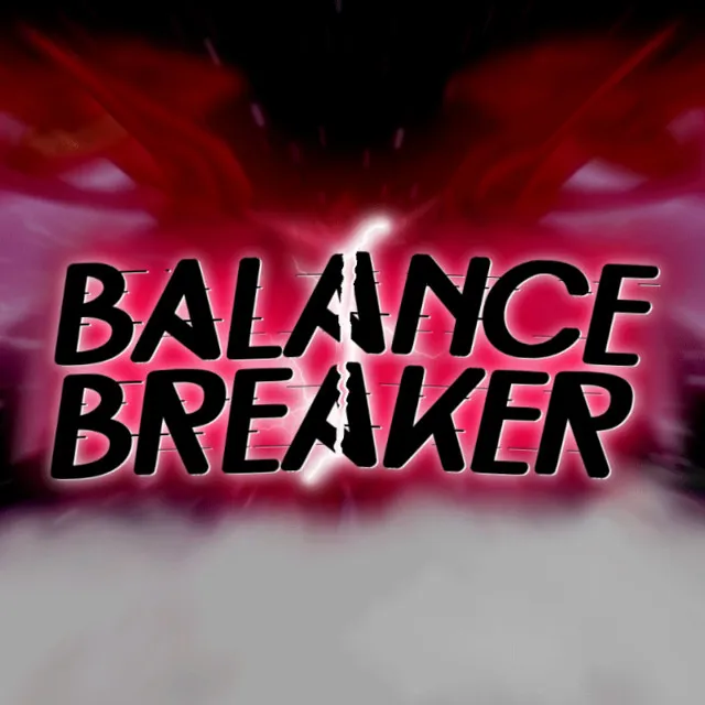 BalanceBreaker