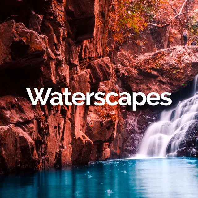 Waterscapes