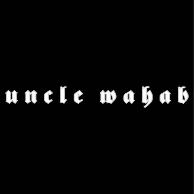 Uncle Wahab