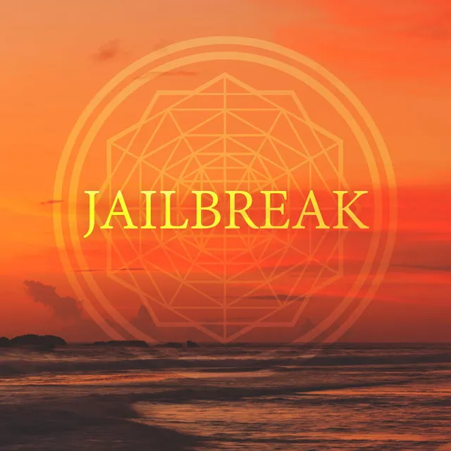 jailbreak