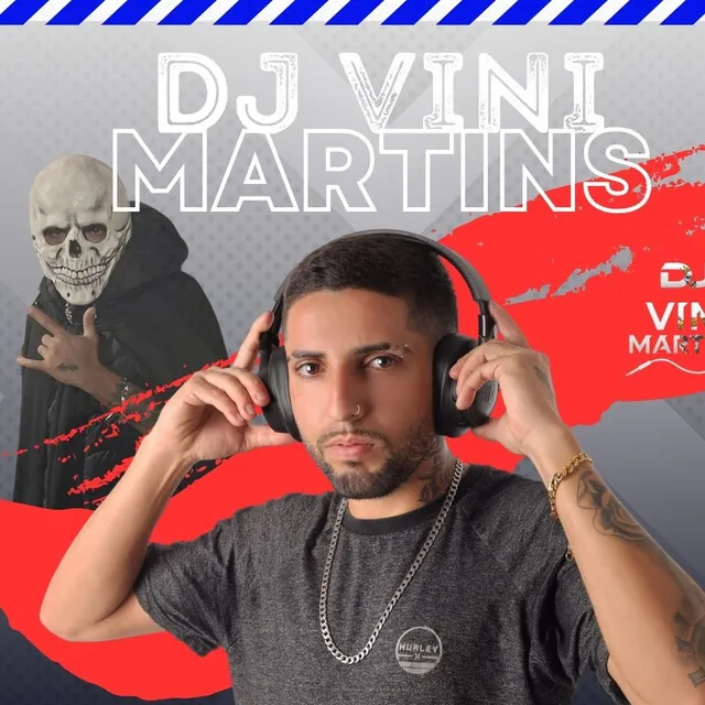 DJ VINI MARTINS