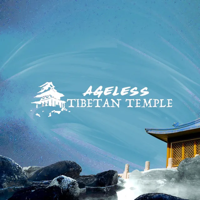 Ageless Tibetan Temple