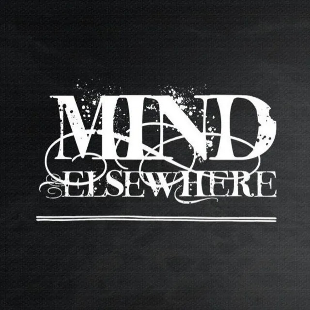 Mind Elsewhere