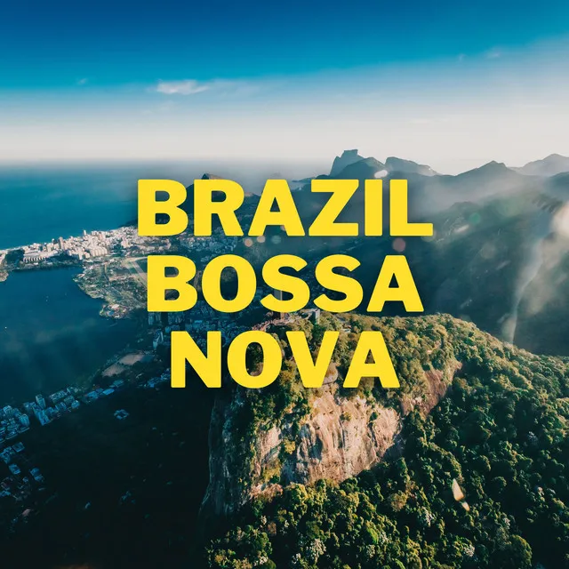 Brazil Bossa Nova