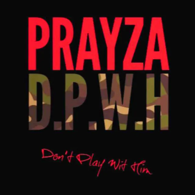 Tha PrayZa