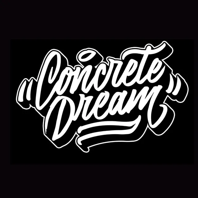 Concrete Dream