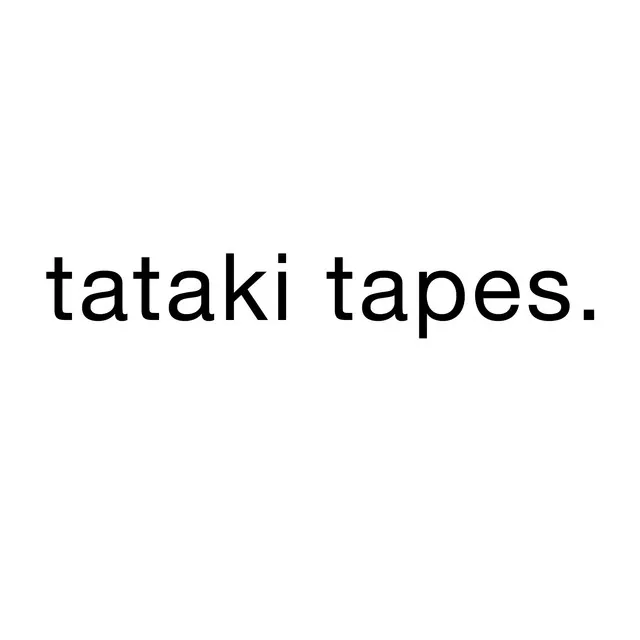 Tataki Tapes