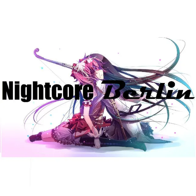 Nightcore Berlin