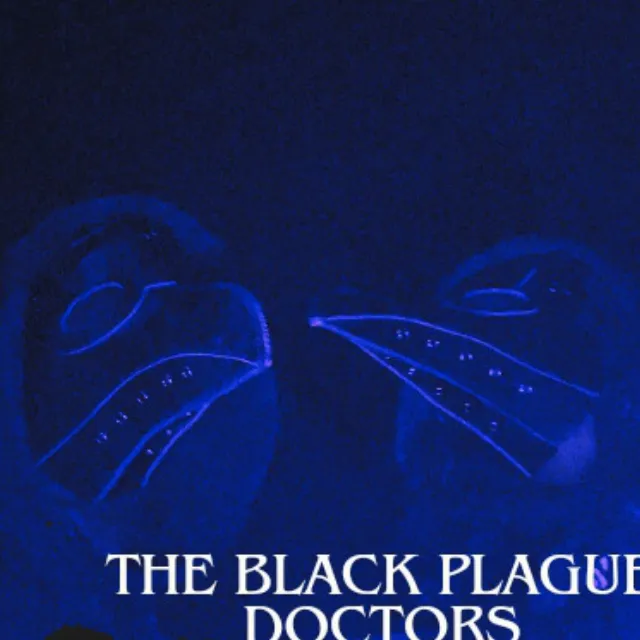 The Black Plague Doctors