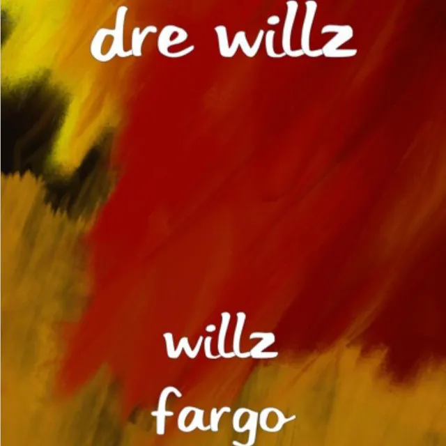 Dre Willz