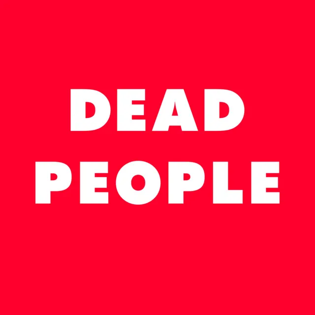 Dead People