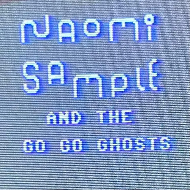 Naomi Sample & the Go Go Ghosts