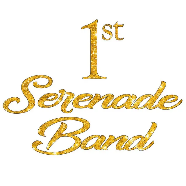 The First Serenade Band