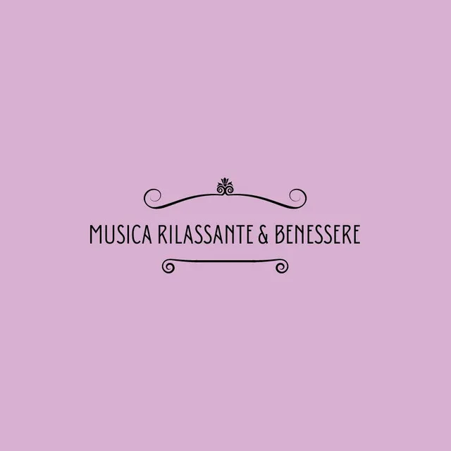 Musica Rilassante & Benessere