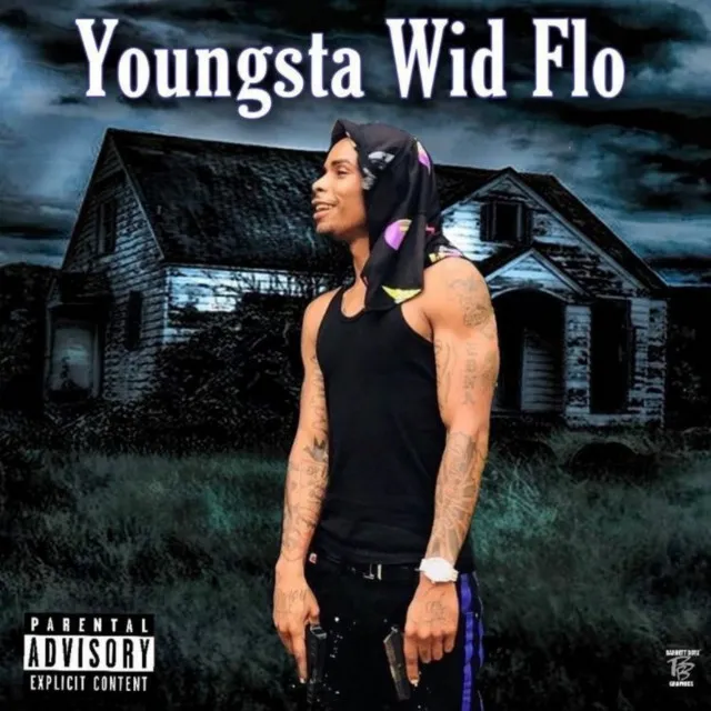 Youngsta Wid Flo