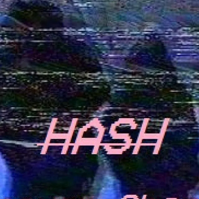 Hash