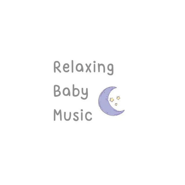 Relaxing Baby Music