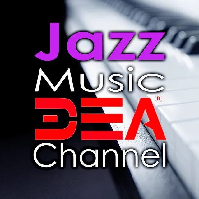 Jazz Music DEA Channel