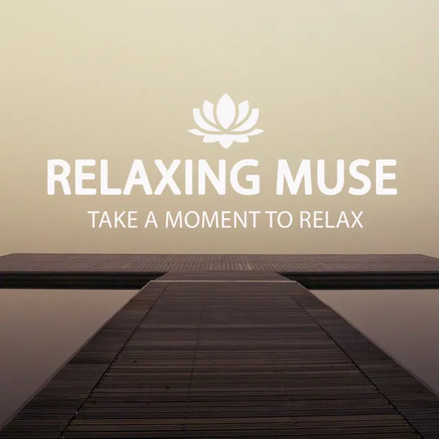 Relaxing Muse