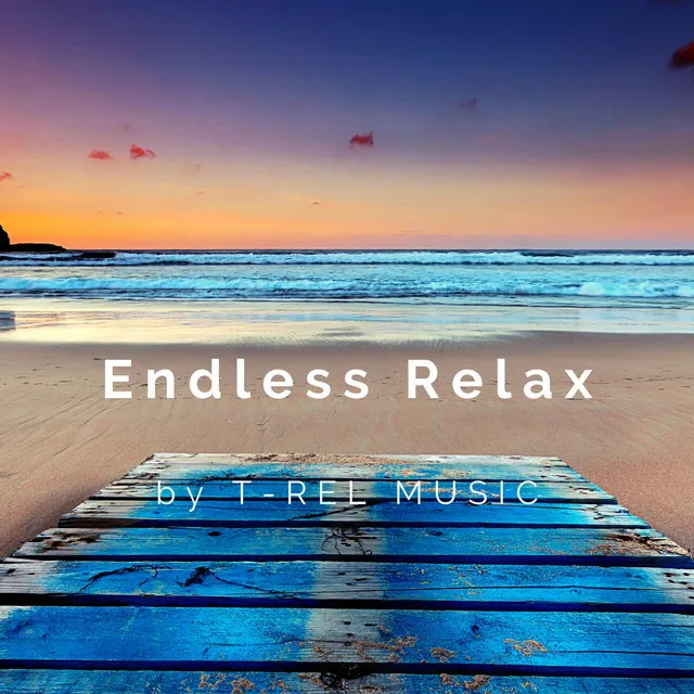 Endless Relax