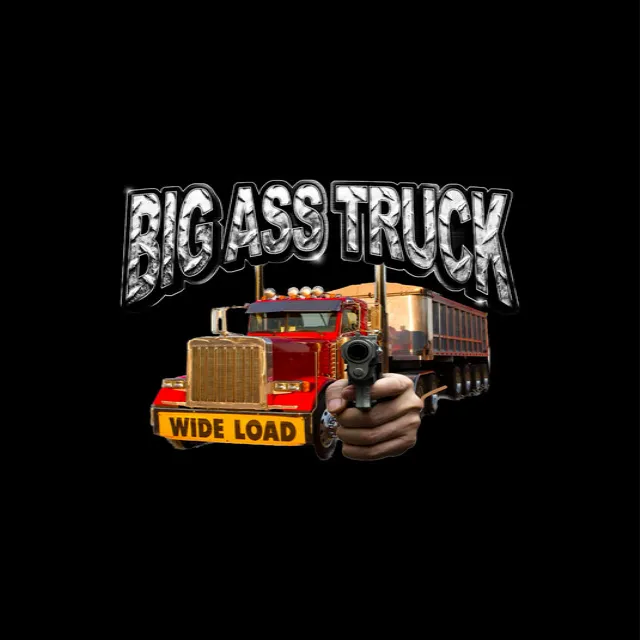 BIG ASS TRUCK