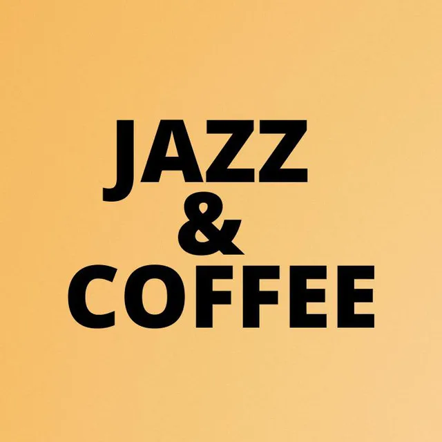 Jazz & Coffee