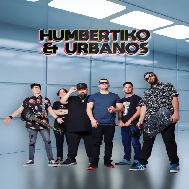 Humbertiko y Urbanos