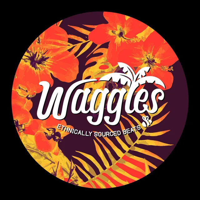 Waggles