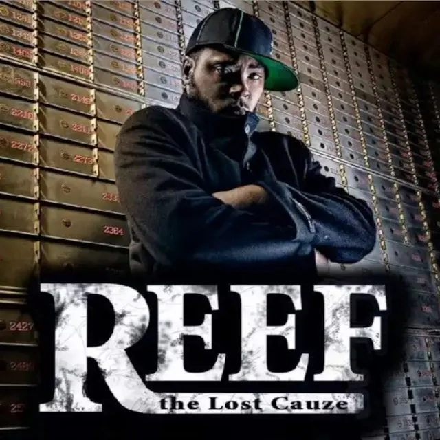 Reef The Lost Cauze