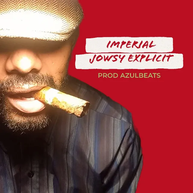 Jowsy Explicit