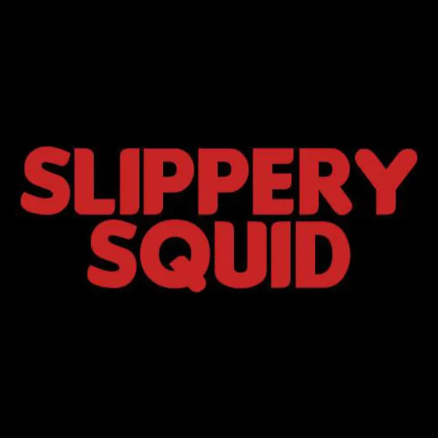 Slippery Squid