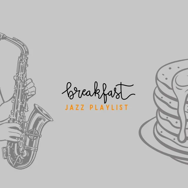 Breakfast Jazz Playlist