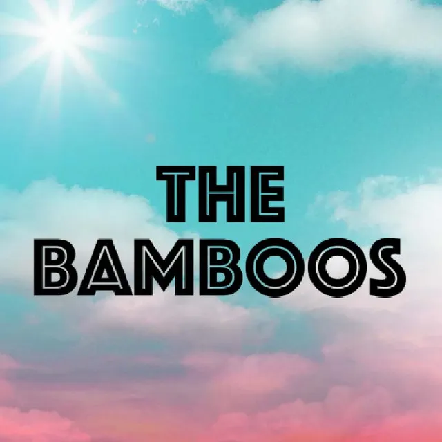 The Bamboos