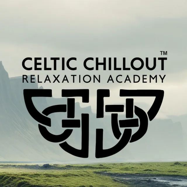 Celtic Chillout Relaxation Academy