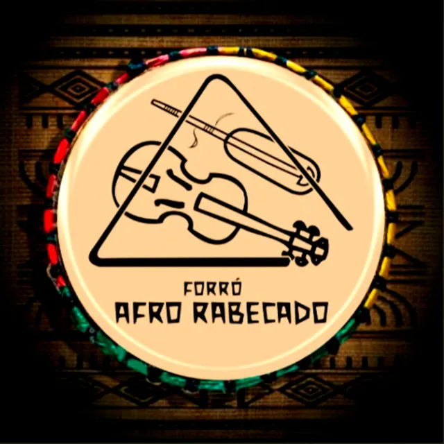 Forró Afro Rabecado