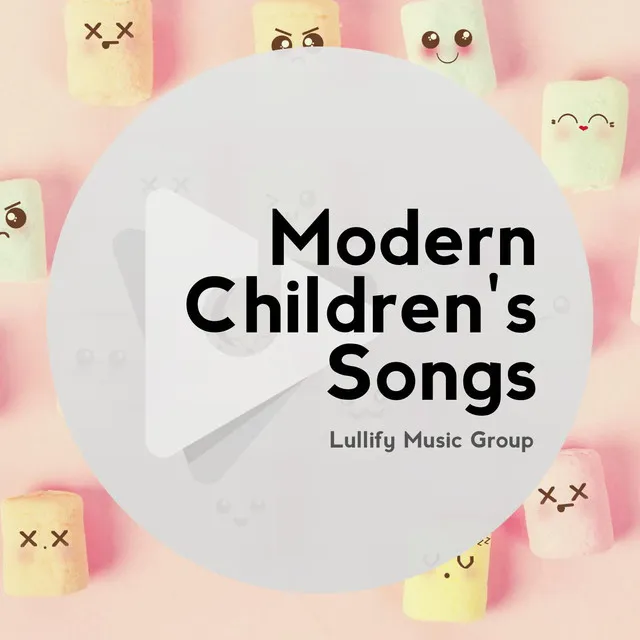 Modern Children's Songs