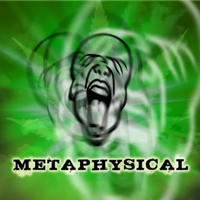 Metaphysical