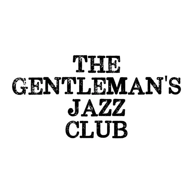 The Gentleman's Jazz Club