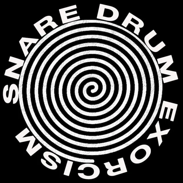 Snare Drum Exorcism