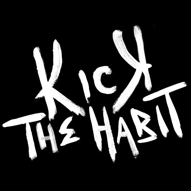 Kick The Habit