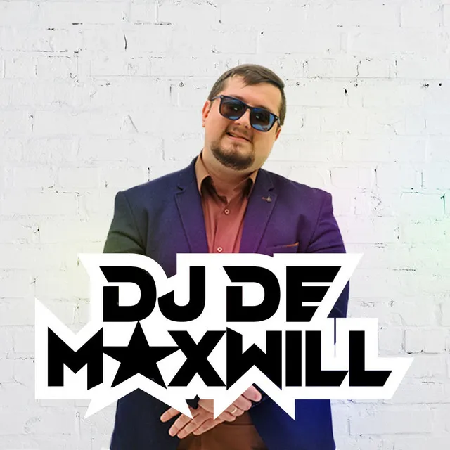 DJ De Maxwill