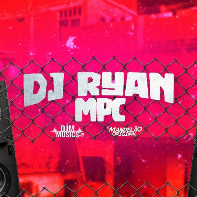 Dj Ryan Mpc