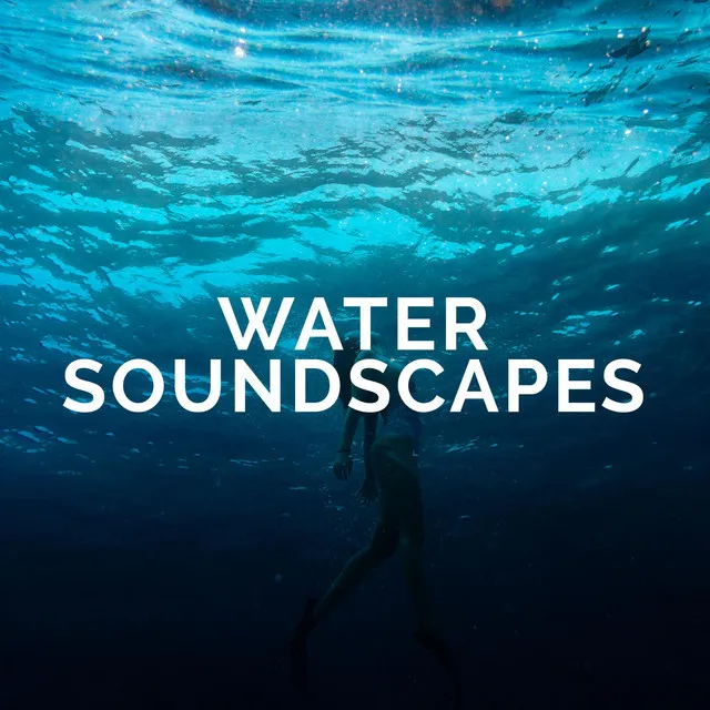 Water Soundscapes